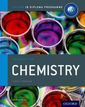 IB CHEMISTRY COURSE BOOK FOR THE IB DIPLOMA 2ND ED PB