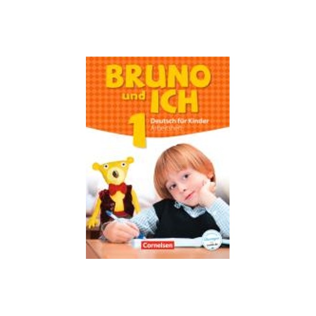 BRUNO UND ICH 1 ARBEITSBUCH