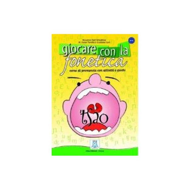 GIOCARE CON LA FONETICA (+ AUDIO CD)