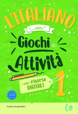 L’ITALIANO CON…GIOCHI E ATTIVITA DIGITALI + ACTIVITY BOOK + DIGITAL BOOK - VOLUME 1