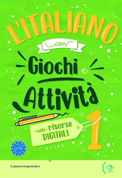 L’ITALIANO CON…GIOCHI E ATTIVITA DIGITALI + ACTIVITY BOOK + DIGITAL BOOK - VOLUME 1
