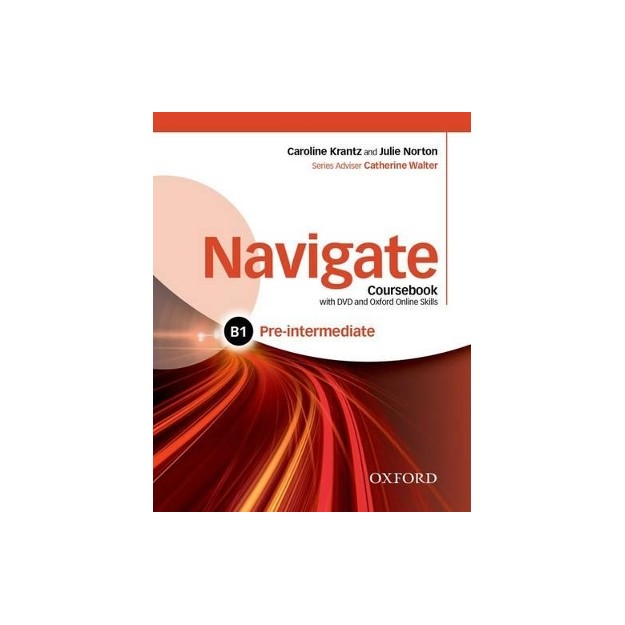 NAVIGATE B1 PRE-INTERMEDIATE SB (+ E-BOOK + DVD ROM + ON LINE SKILLS PRACTICE)