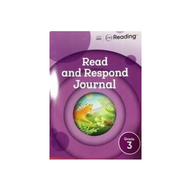 INTO READING READ AND RESPOND JOURNAL GRADE 3 SOFTCOVER