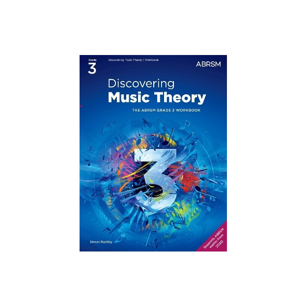 DISCOVERING MUSIC THEORY, THE ABRSM GRADE 3 WORKBOOK