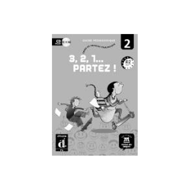 3, 2, 1… PARTEZ! 2 GUIDE PEDAGOGIQUE CD-ROM