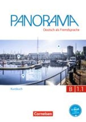PANORAMA - DEUTSCH ALS FREMDSPRACHE # B1.1 KURSBUCH. TL.1.