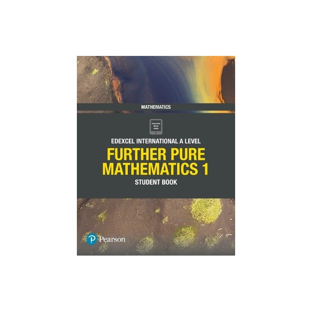 EDEXCEL INTERNATIONAL A LEVEL FURTHER PURE MATHEMATICS 1