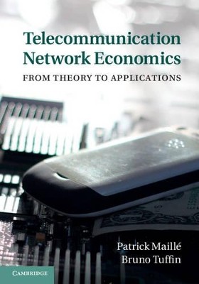 TELECOMMUNICATION NETWORK ECONOMICS
