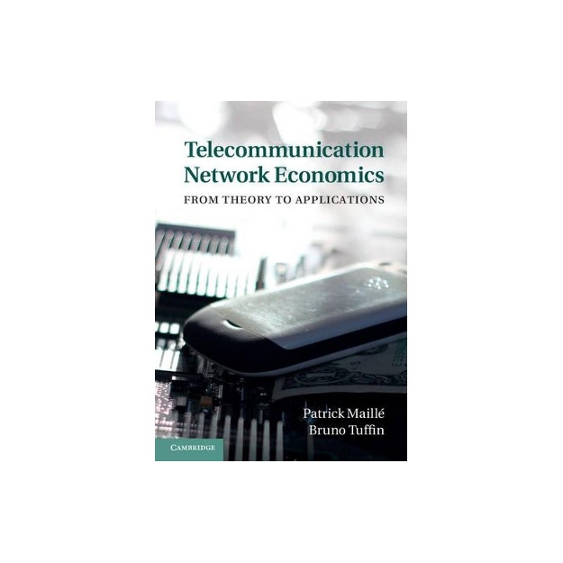 TELECOMMUNICATION NETWORK ECONOMICS