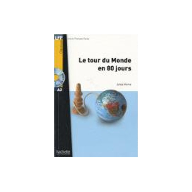 LFF : LE TOUR DU MONDE EN 80 JOURS A2 (+ AUDIO CD)