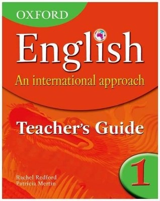 OXFORD ENGLISH: AN INTERNATIONAL APPROACH 1 TCHRS