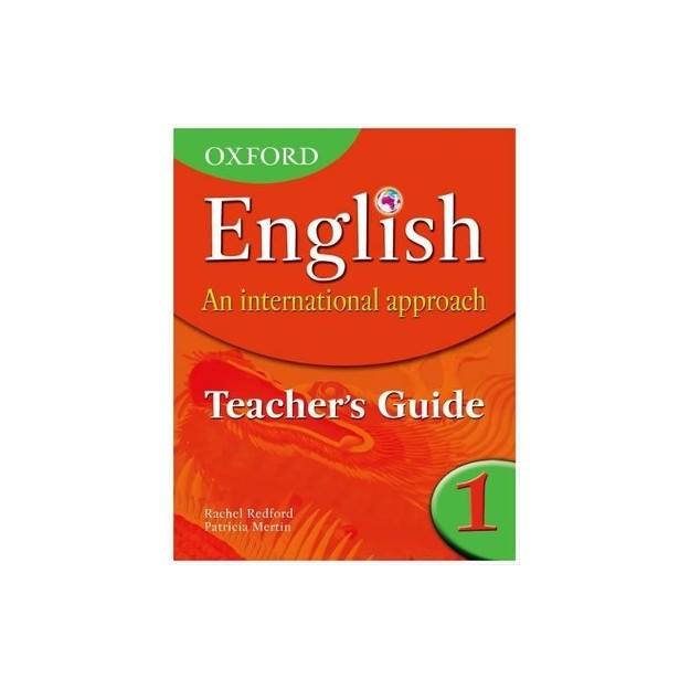 OXFORD ENGLISH: AN INTERNATIONAL APPROACH 1 TCHRS