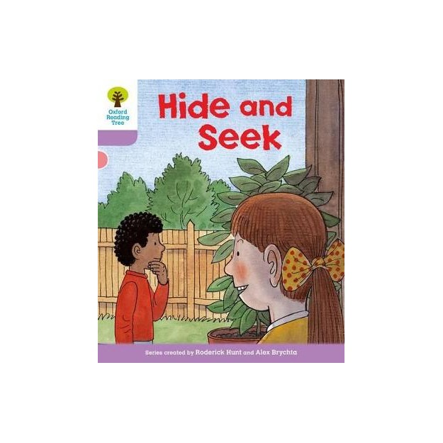 OXFORD READING TREE HIDE AND SEEK (STAGE 1+) PB
