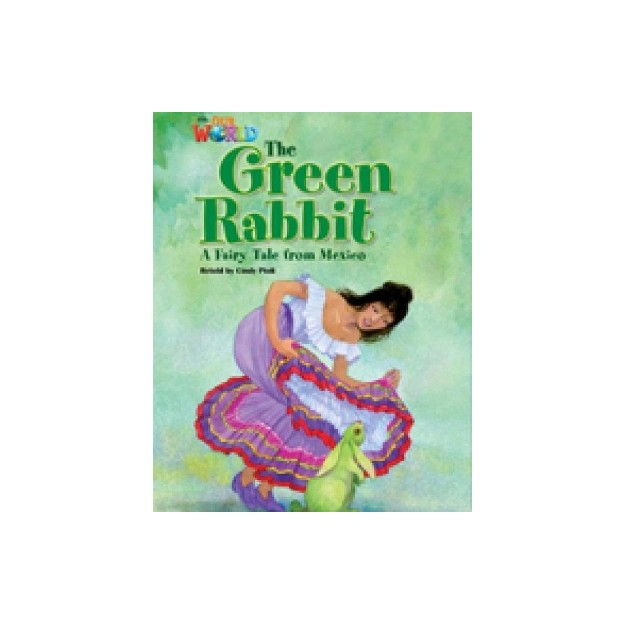 OUR WORLD READERS: THE GREEN RABBIT - BRET. ED.