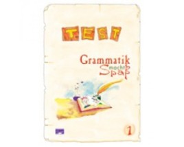 GRAMMATIK MACHT SPASS 1 TESTBUCH