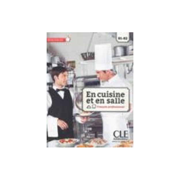 EN CUISINE ET EN SALLE B1 + B2 METHODE (+ DVD)