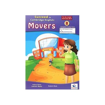 SUCCEED IN CAMBRIDGE MOVERS 8 PRACTICE TESTS SB 2018