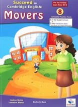 SUCCEED IN CAMBRIDGE MOVERS 8 PRACTICE TESTS SB 2018