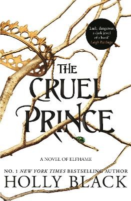 THE FOLK OF THE AIR 1: THE CRUEL PRINCE PB