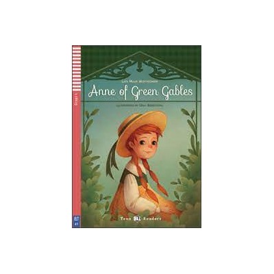 TEEN ELI READERS 1: ANNE OF GREEN GABLES (+ DOWNLOADABLE MULTIMEDIA)