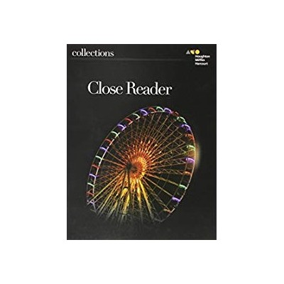 COLLECTIONS CLOSE READER STUDENT EDITION GRADE 6