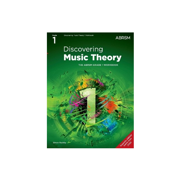 DISCOVERING MUSIC THEORY, THE ABRSM GRADE 1 WORKBOOK