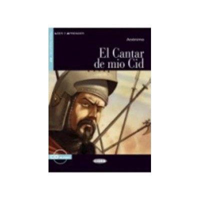 LEER Y APRENDER : EL CANTAR DE MIO CID A2 (+ CD)