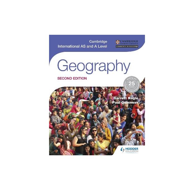 CAMBRIDGE INTERNATIONAL AS AND A LEVEL GEOGRAPHY 2ND ED
