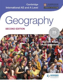 CAMBRIDGE INTERNATIONAL AS AND A LEVEL GEOGRAPHY 2ND ED