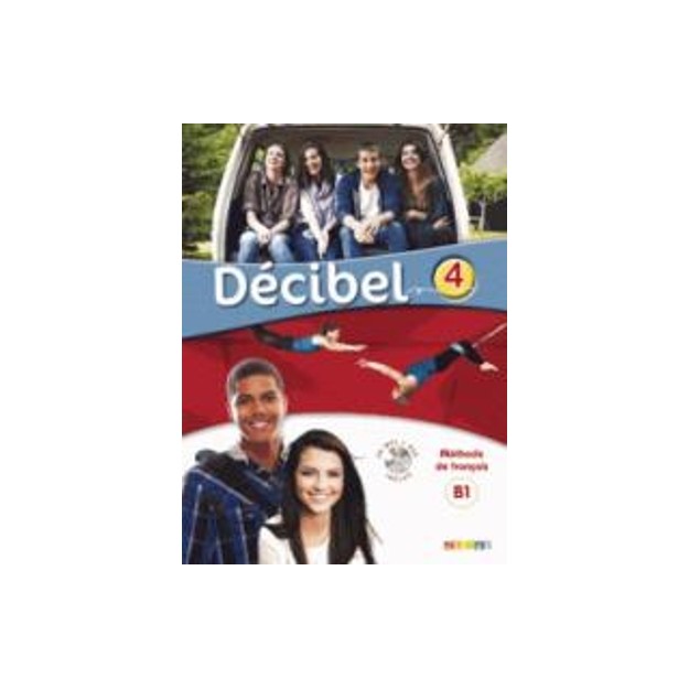 DECIBEL 4 B1.1 METHODE (+ CD + DVD)