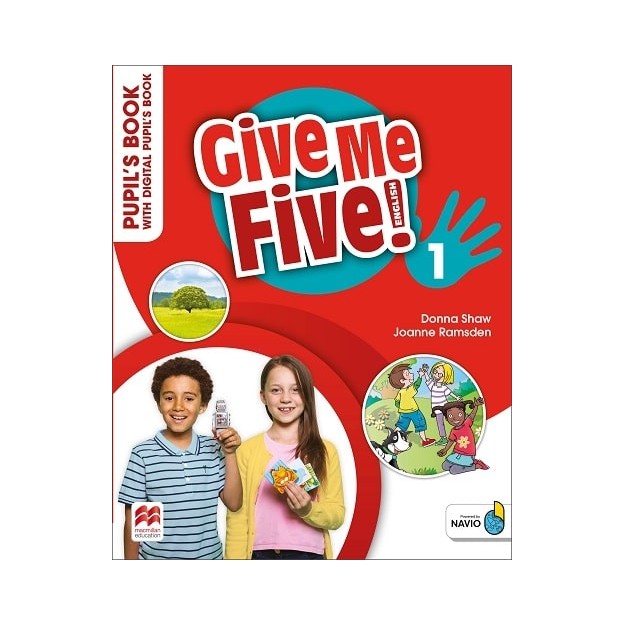 GIVE ME FIVE! 1 PUPILS BOOK (+ DIGITAL PUPILS BOOK + NAVIO APP)