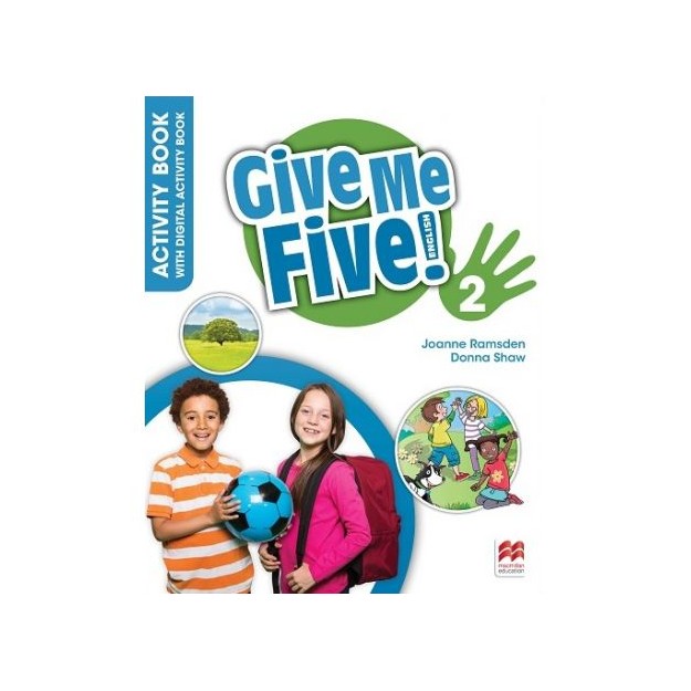 GIVE ME FIVE! 2 ACTIVITY BOOK (+ DIGITAL ACTIVITY BOOK)