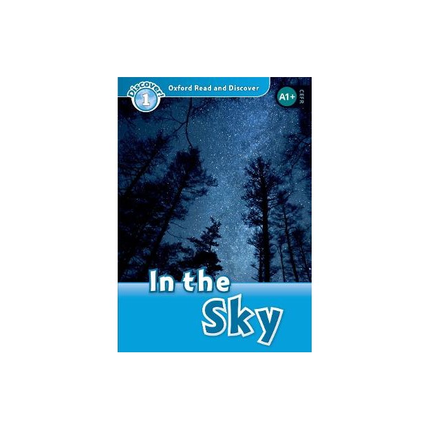 OXFORD READ   DISCOVER 1: IN THE SKY