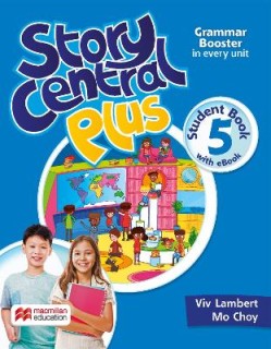 STORY CENTRAL PLUS 5 SB (+ EBOOK + READER + READER EBOOK + CLIL EBOOK)