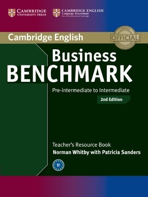 BUSINESS BENCHMARK PRE-INTERMEDIATE + INTERMEDIATE BEC + BULATS TCHRS RESOURCE 2ND ED