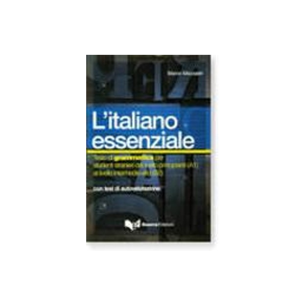 L ITALIANO ESSENZIALE