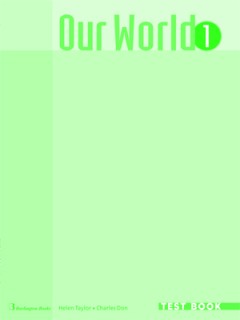 OUR WORLD 1 TEST