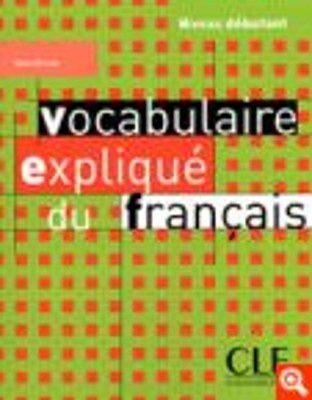 VOCABULAIRE EXPLIQUE DU FRANCAIS DEBUTANT METHODE