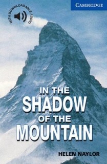 CER 5: IN THE SHADOW OF THE MOUNTAIN (+ DOWNLOADABLE AUDIO) PB