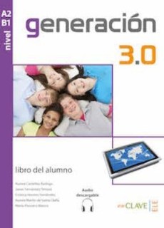 GENERACION 3.0 A2 + B1 ALUMNO (+ AUDIO DESCARGABLE)