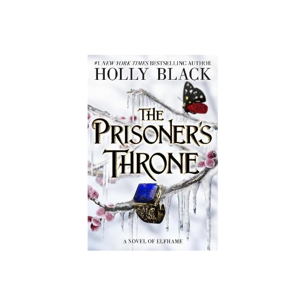 THE STOLEN HEIR DUOLOGY 2: THE PRISONERS THRONE