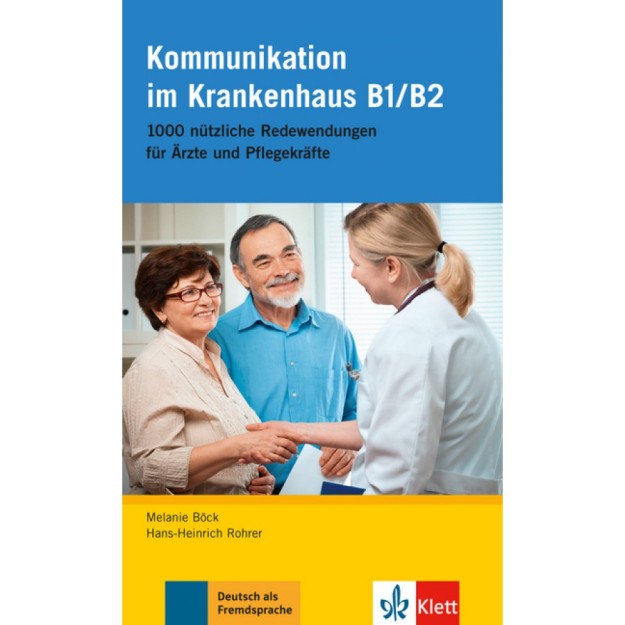 KOMMUNIKATION IM KRANKENHAUS B1/B2