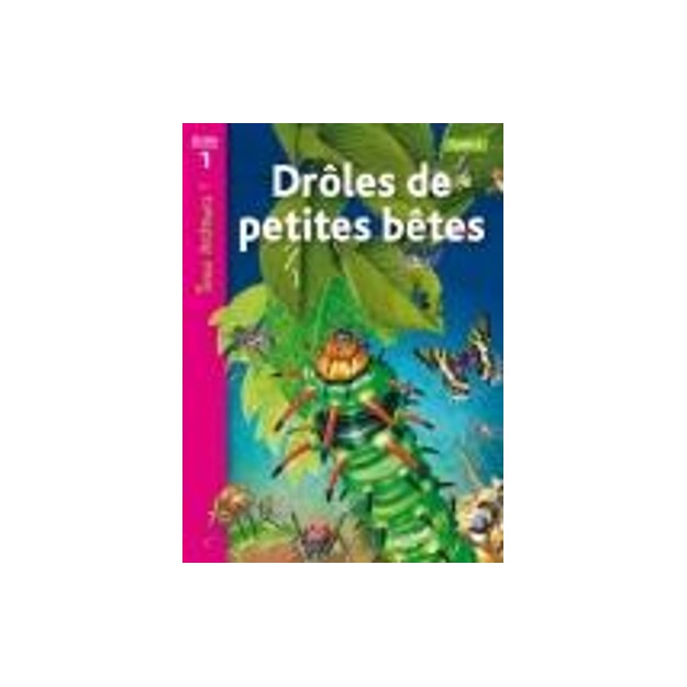 TOUS LECTEURS! 1: DROLES DE PETITES BETES CYCLE 2 PB