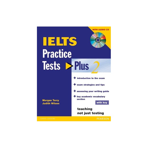 IELTS PRACTICE TESTS PLUS 2 (+ KEY + CD)