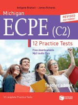 MICΗΙGΑΝ ΕCΡΕ C2-12 ΡRΑCΤΙCΕ ΤΕSΤS - ΤΕΑCΗΕRS ΒΟΟΚ (REVISED EDITION) PRACTICE TESTS TCHRS