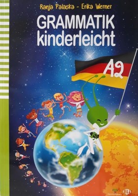 GRAMMATIK KINDERLEICHT A2 KURSBUCH