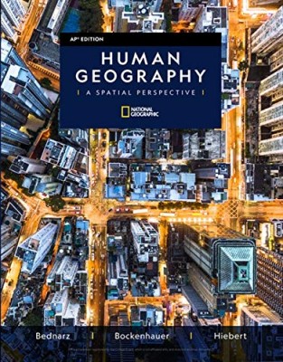 HUMAN GEOGRAPHY A SPATIAL PERSPECTIVE AP EDITION TEACHERS EDITION ASSESSMENT COMPANION