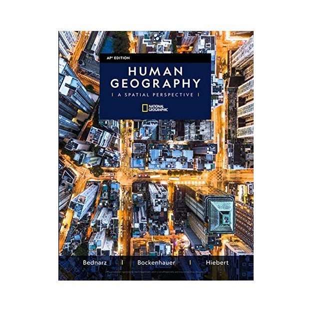 HUMAN GEOGRAPHY A SPATIAL PERSPECTIVE AP EDITION TEACHERS EDITION ASSESSMENT COMPANION