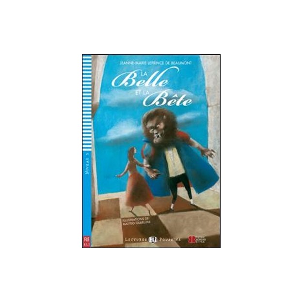 LEP 3: LA BELLE ET LA BETE + AUDIO CD