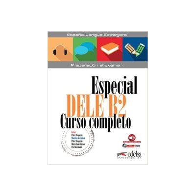 ESPECIAL DELE B2 CURSO COMPLETO